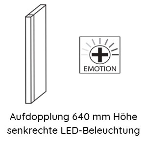 Seitenaufdopplung: 640 mm Höhe - 166 mm Tiefe - mit senkrechter LED-Beleuchtung