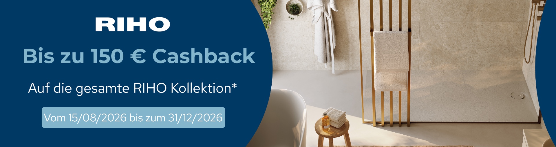 Riho Cashback Aktion – 150€ Cashback auf das gesamte RIHO Sortiment