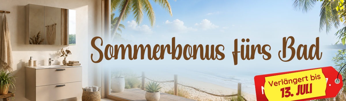 Sommerbonus fürs Bad – Jetzt 50€ extra Rabatt!