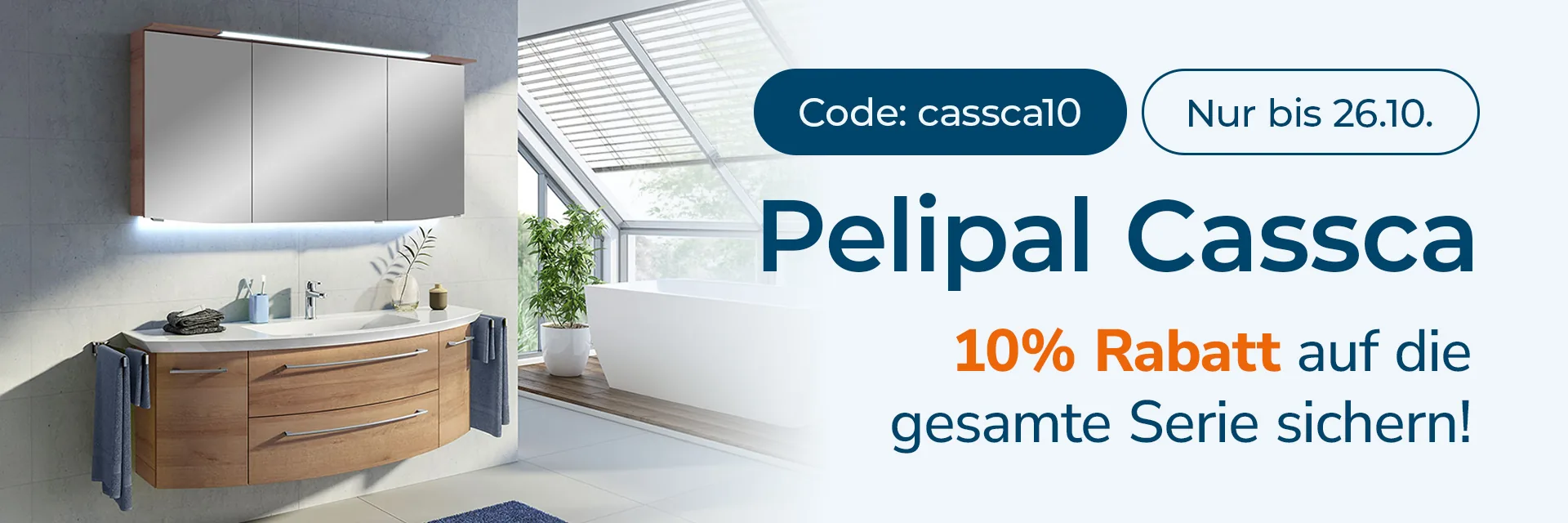 Pelipal 10% auf Serie Cassca